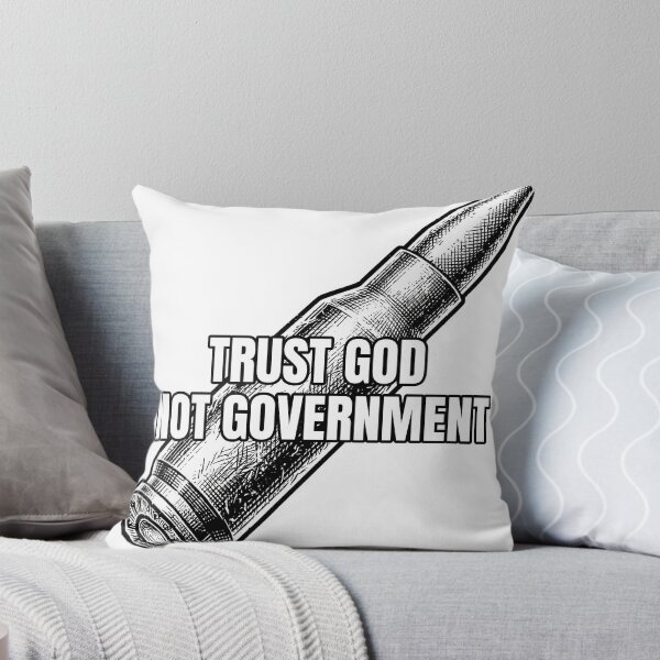 Aperçu de l'œuvre Trust God Not Government Bullet 2nd Amendment Patriotic Shirt créée et vendue par Bluntees .
