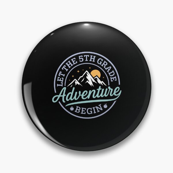 Item preview, Let The 5th Grade Adventure Begin Mountain designed and sold by MysticMirth.