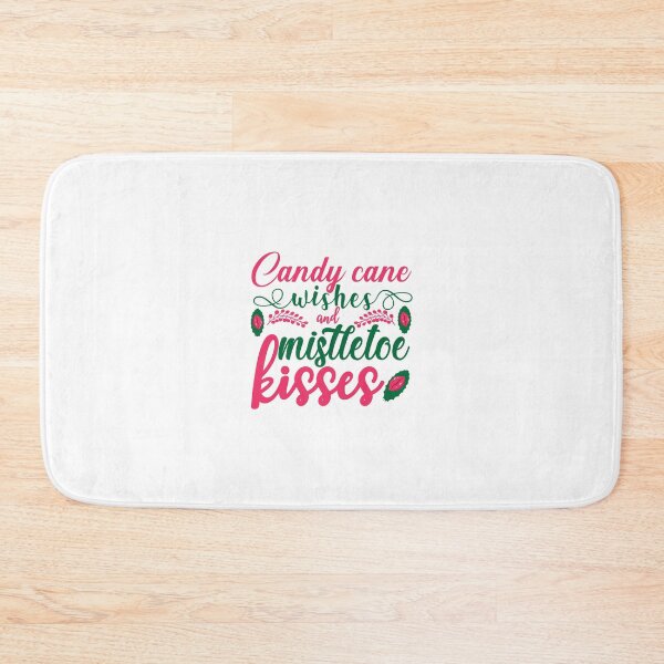Item preview, Candy Cane Wishes Mistletoe Kisses Christmas Quote designed and sold by FuzionRaptor.