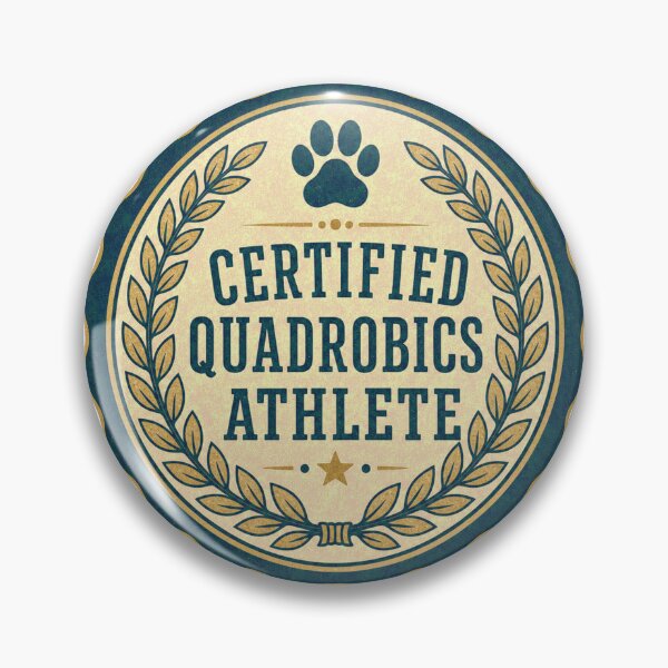 Item preview, Certified Quadrobics Athlete Laurel Seal Badge designed and sold by BoosterShop.
