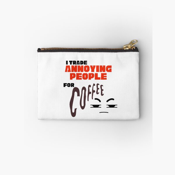 Item preview, I Trade Annoying People For Coffee Red Typography Funny Quote designed and sold by LensDyn™.
