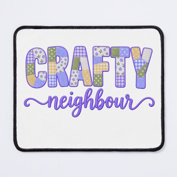 Item preview, Crafty Neighbour – Colorful Patchwork Quilting Sewing Craft Design designed and sold by MimsTees.