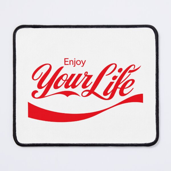Item preview, Enjoy Your Life Retro Coke Parody designed and sold by MadcapPrints.