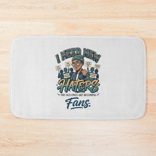 Item preview, Fans Funny Sassy I Need New Haters Quote designed and sold by Cree8if.