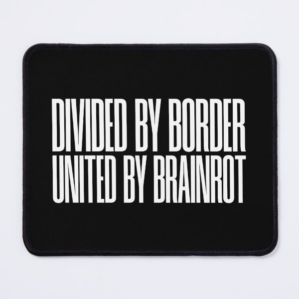 Item preview, United by Brainrot - Gen Z Ironic Internet Humor designed and sold by SweetLog.
