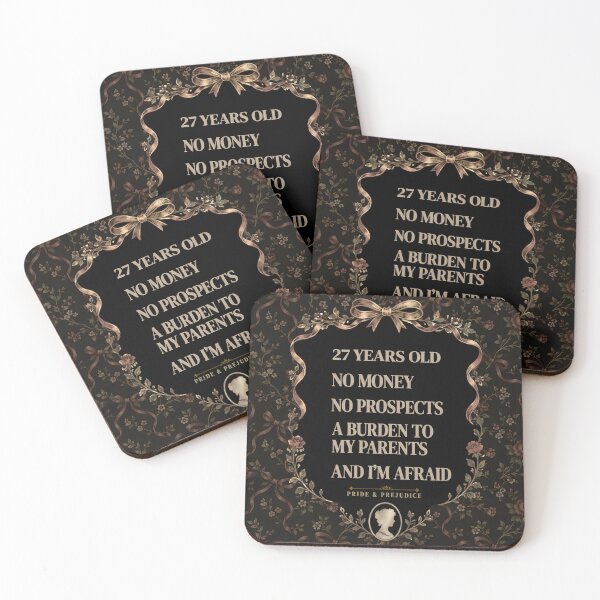 Item preview, 27 Years Old, No Money, No Prospects – Pride and Prejudice designed and sold by Nima Designs .