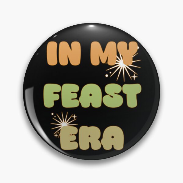 Item preview, "In My Feast Era" Glow designed and sold by ShopCNTS.