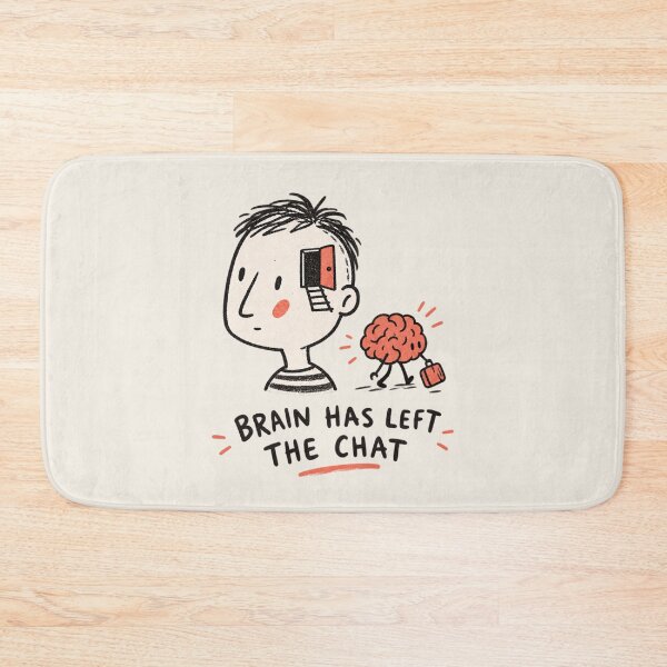 Item preview, Brain Has Left The Chat | Funny Brain Doodle designed and sold by Moons Studio.