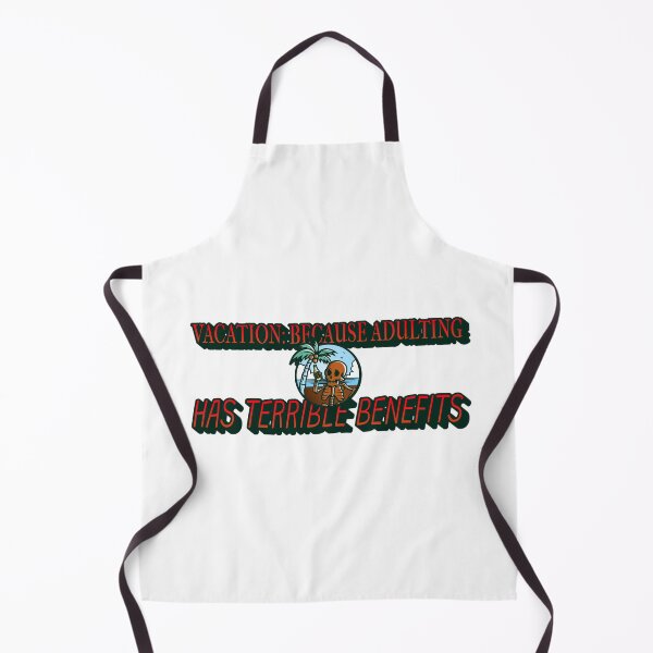 Item preview, Vacation: because adulting has terrible benefits designed and sold by CreationsbYKz.