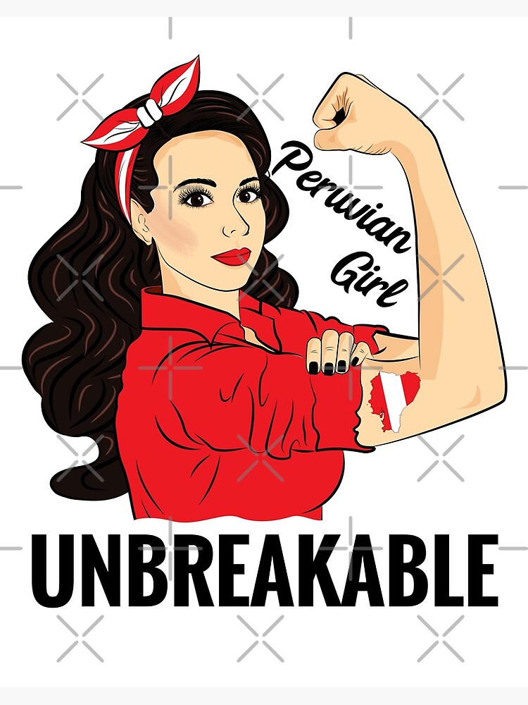 Peruvian Girl Unbreakable - Great T-Shirt Peruvian Girl Unbreakable - Great T-Shirt