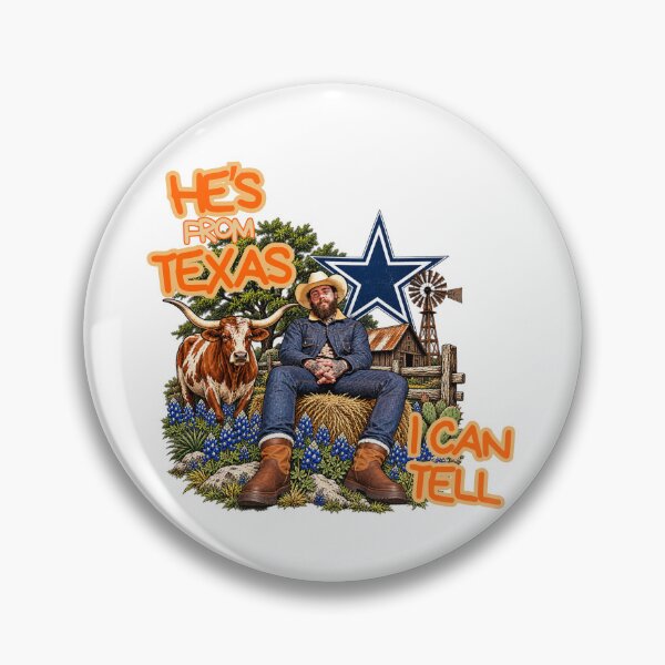 Item preview, He's From Texas I Can Tell designed and sold by jessicapounds.