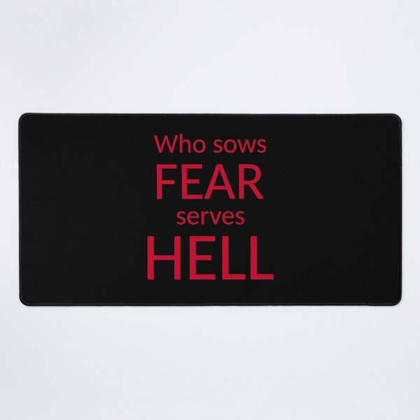 Item preview, Who sows fear serves hell_V1B designed and sold by ART-OF-ORION.