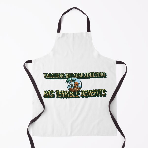 Item preview, Vacation: because adulting has terrible benefits designed and sold by CreationsbYKz.