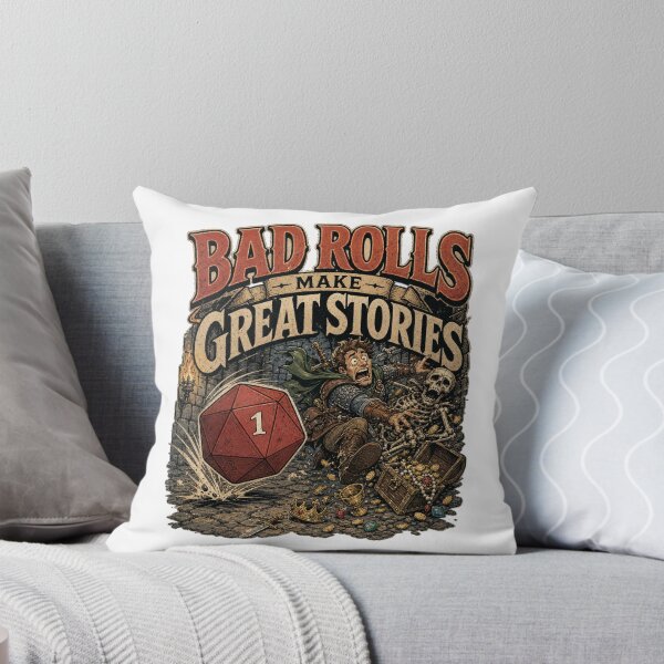 Item preview, Bad Rolls Make Great Stories designed and sold by Alt-Art-Digital.