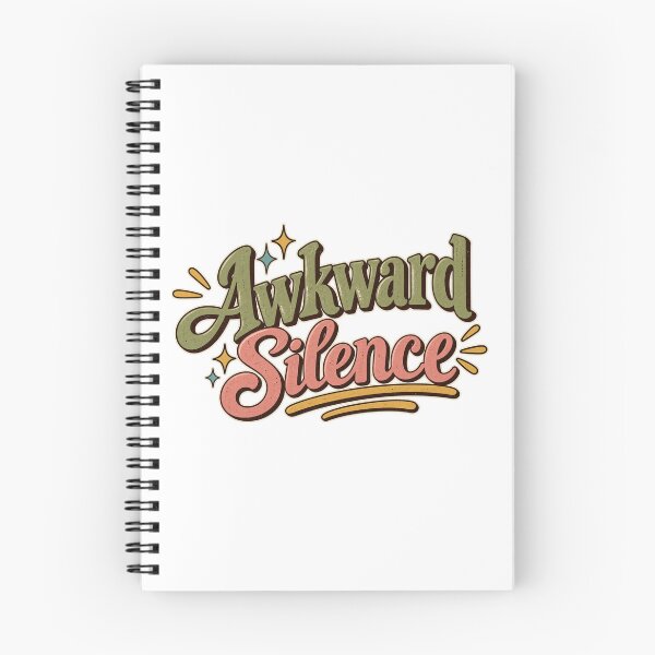 Item preview, Awkward Silence Funny Quote designed and sold by SimsimahLaughs.