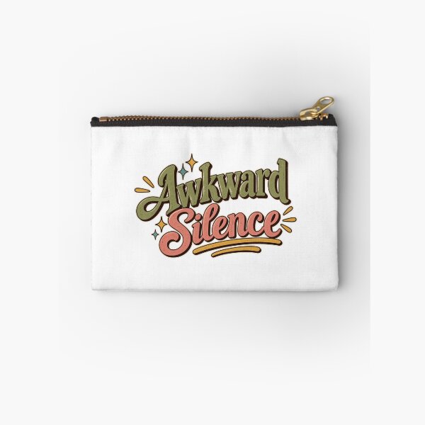 Item preview, Awkward Silence Funny Quote designed and sold by SimsimahLaughs.