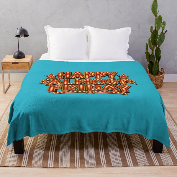 Item preview, Happy Almost Friday (Thursday) designed and sold by TheFatherOfArt.