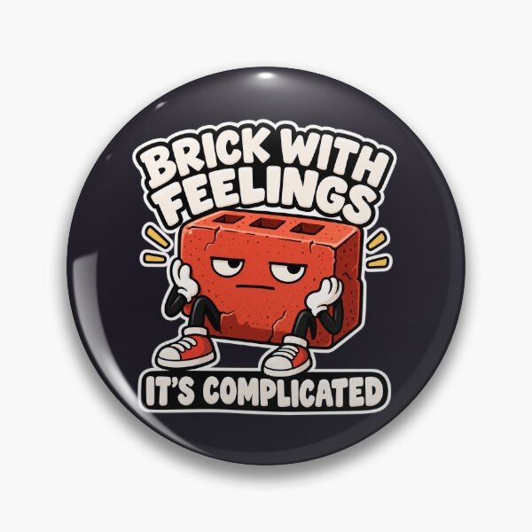 Item preview, Brick With Feelings It's Complicated designed and sold by ImagenFusionP.