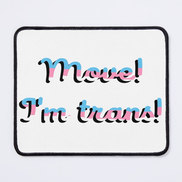 Item preview, Move I'm Trans - Trans Colors in Cursive designed and sold by AYTFA.