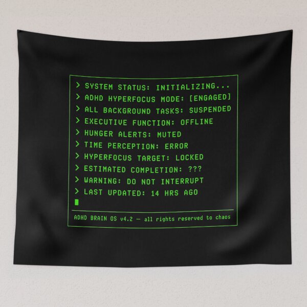 Item preview, Hyperfocus Mode Activated Terminal designed and sold by MOSIDRIP™.