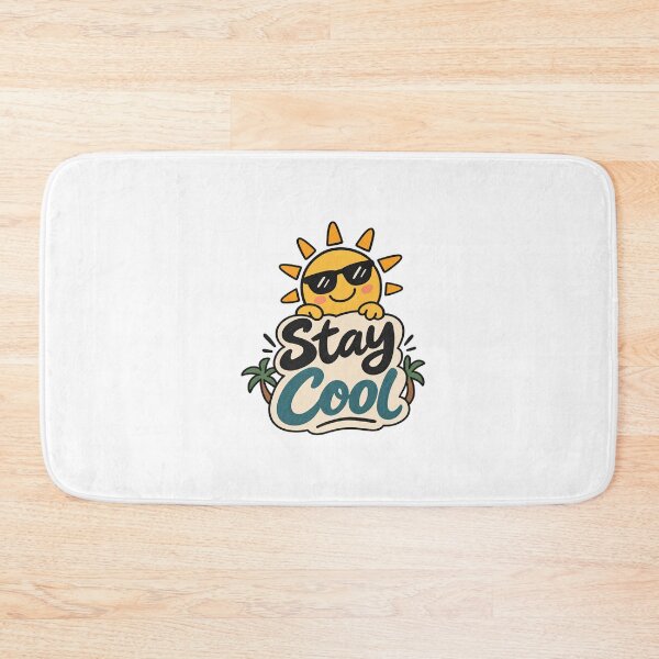 Item preview, Stay Cool Cute Summer Sunshine designed and sold by SimsimahLaughs.
