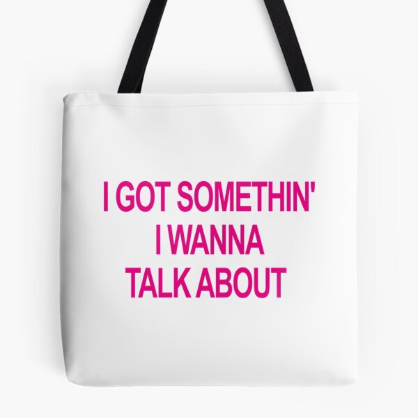 Item preview, I Got Somethin' I Wanna Talk About designed and sold by SNArtAnimShop.