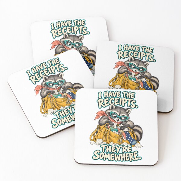 Item preview, I Have the Receipts Raccoon designed and sold by Beautifully Unhinged.