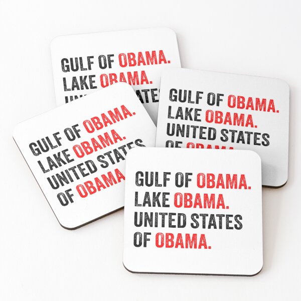Item preview, Gulf Of Obama Lake Obama United States Of Obama - Political Meme designed and sold by PixVib.