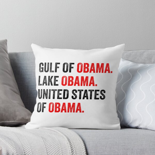 Item preview, Gulf Of Obama Lake Obama United States Of Obama - Political Meme designed and sold by PixVib.