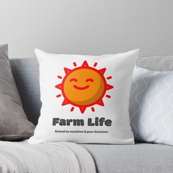 Item preview, Farm Life: Raised on Sunshine and Poor Decisions T-shirt designed and sold by OhThatTee.