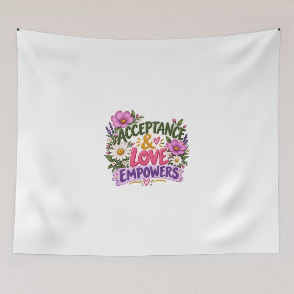 Item preview, Acceptance & Love Empowers Floral Quote designed and sold by SimsimahLaughs.