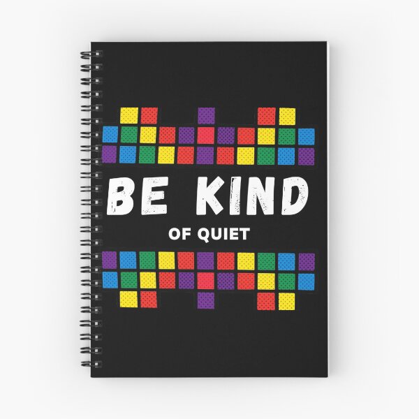 Item preview, Be Kind of quiet designed and sold by We hate everything.