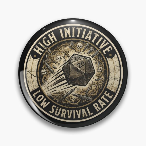 Item preview, High Initiative Low Survival Rate D&D RPG Gamer designed and sold by StreetNovaInk.