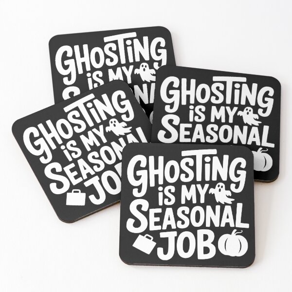 Item preview, Ghosting Is My Seasonal Job designed and sold by theartfulaspie.