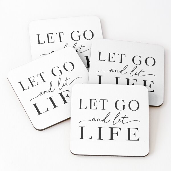 Item preview, let go and let life  designed and sold by OCD_JESSICA.