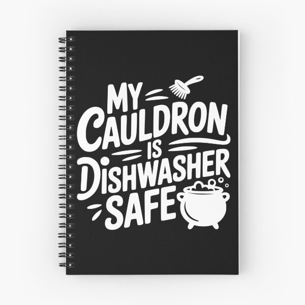 Item preview, My Cauldron Is Dishwasher Safe designed and sold by theartfulaspie.