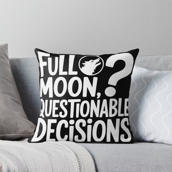 Item preview, Full Moon, Questionable Decisions designed and sold by theartfulaspie.