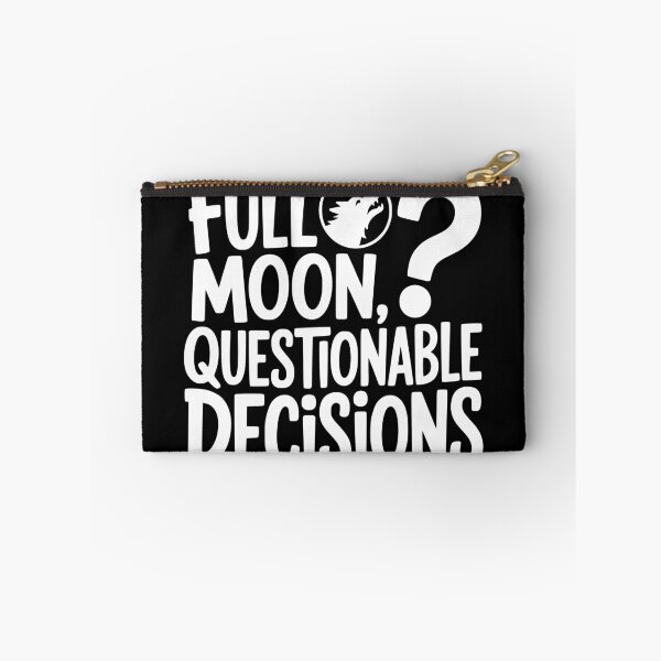 Item preview, Full Moon, Questionable Decisions designed and sold by theartfulaspie.