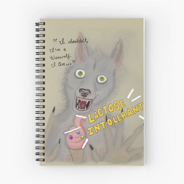 Item preview, Werewolves are Lactose Intolerant designed and sold by AlanaKDrex.