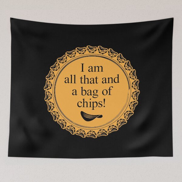 Item preview, All that and a bag of chips! designed and sold by JenDGraphicDesign.