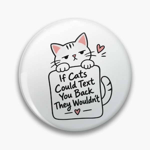 Item preview, If Cats Could Text You Back Funny Cat designed and sold by SimsimahLaughs.