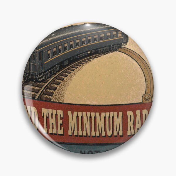 Item preview, Mind The Minimum Radius Badge designed and sold by BoosterShop.