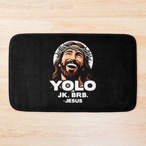 Item preview, Yolo Jk Brb Jesus  designed and sold by stratzaabroc.