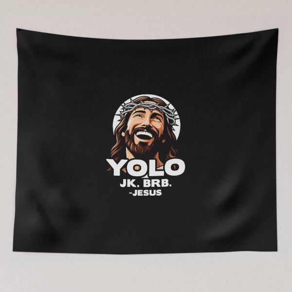 Item preview, Yolo Jk Brb Jesus  designed and sold by stratzaabroc.