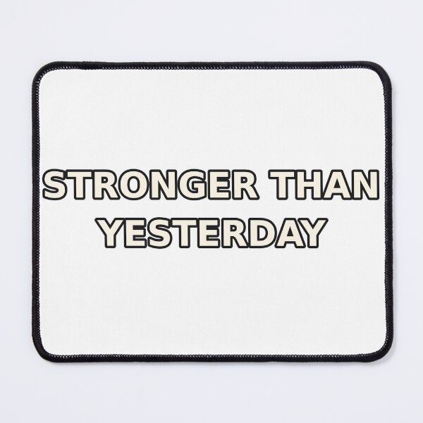 Item preview, Stronger Than Yesterday Gym Shirt | Motivational Workout Tee designed and sold by DripyDesigns.