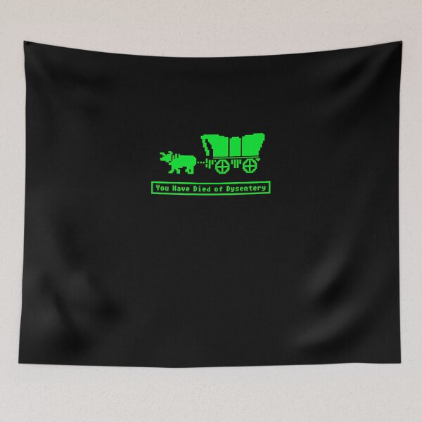 Item preview, You Have Died Of Dysentery Oregon Trail  designed and sold by sloterejgordisu.