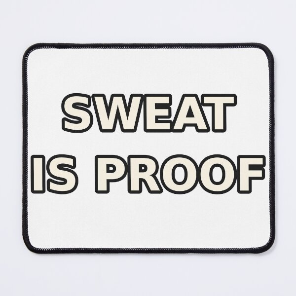 Item preview, Sweat Is Proof Gym Shirt | Fitness Motivation Tee designed and sold by DripyDesigns.