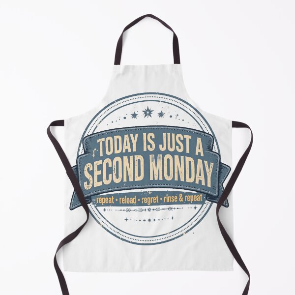 Item preview, Today Is Just a Second Monday – Funny Vintage Badge designed and sold by ProWander1.