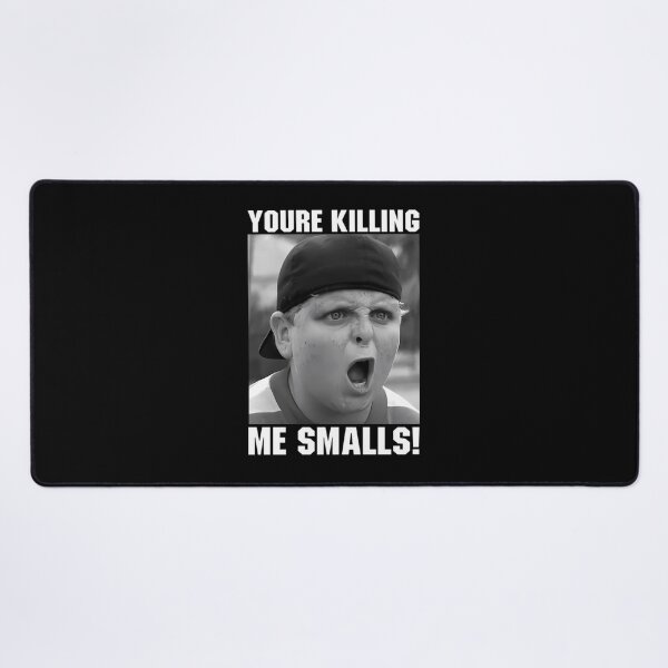 Item preview, You'Re Killing Me Smalls Sandlot designed and sold by momsend.