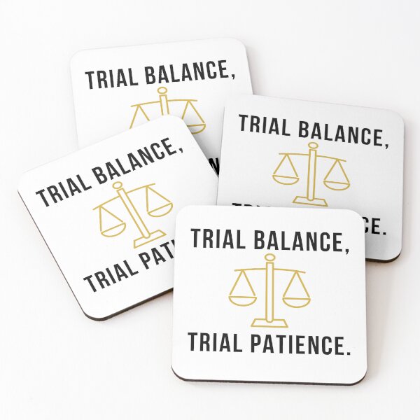 Item preview, Trial Balance Trial Patience Funny Accounting designed and sold by FCA SIR MERCH .